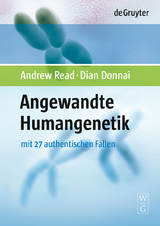 Angewandte Humangenetik - Andrew Read, Dian Donnai