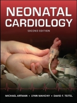 Neonatal Cardiology - Artman, Michael; Mahoney, Lynn; Teitel, David F