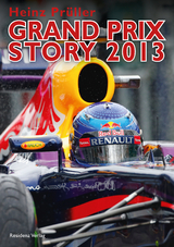 Grand Prix Story 2013 - Heinz Prüller