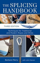 The Splicing Handbook, Third Edition - Merry, Barbara