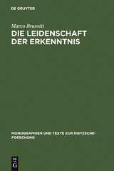 Die Leidenschaft der Erkenntnis - Marco Brusotti