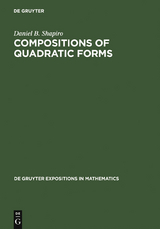 Compositions of Quadratic Forms - Daniel B. Shapiro