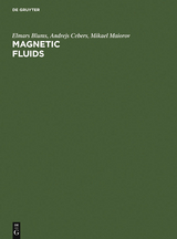 Magnetic Fluids - Elmars Blums, Andrejs Cebers, M. M. Maiorov