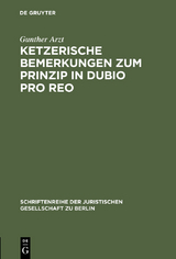 Ketzerische Bemerkungen zum Prinzip in dubio pro reo -  Gunther Arzt