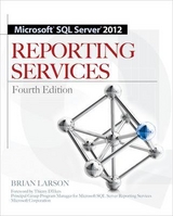 Microsoft SQL Server 2012 Reporting Services 4/E - Larson, Brian