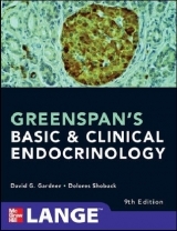 Greenspan's Basic and Clinical Endocrinology, Ninth Edition - Gardner, David G.; Shoback, Dolores M.
