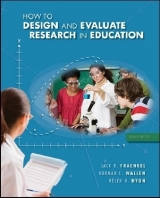 How to Design and Evaluate Research in Education - Fraenkel, Jack; Wallen, Norman; Hyun, Helen