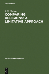 Comparing Religions: A Limitative Approach - J. G. Platvoet