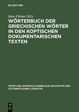 Wörterbuch der griechischen Wörter in den koptischen dokumentarischen Texten - 