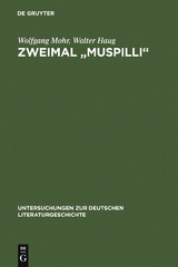 Zweimal "Muspilli" - Wolfgang Mohr, Walter Haug