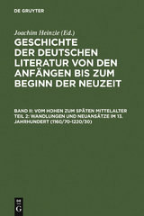 Wandlungen und Neuansätze im 13. Jahrhundert - Joachim Heinzle