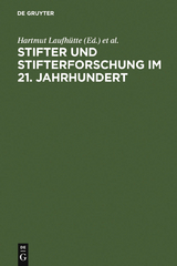 Stifter und Stifterforschung im 21. Jahrhundert - 