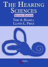 The Hearing Sciences - Hamill, Teri A.; Price, Lloyd L.