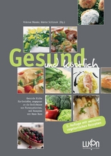 Gesund und köstlich - 