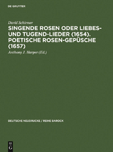 Singende Rosen oder Liebes- und Tugend-Lieder (1654). Poetische Rosen-Gepüsche (1657) - David Schirmer