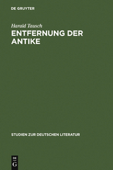 Entfernung der Antike - Harald Tausch