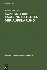 Kontakt: Der Tastsinn in Texten der Aufklärung - Natalie Binczek