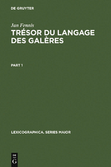 Trésor du langage des galères - Jan Fennis