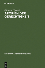 Aporien der Gerechtigkeit - Elizaveta Liphardt