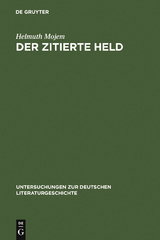 Der zitierte Held - Helmuth Mojem