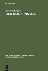 Der Blick ins All - Barbara Hunfeld