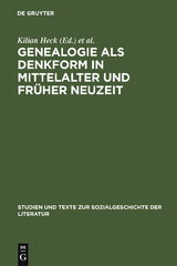 Genealogie als Denkform in Mittelalter und Früher Neuzeit - 