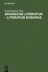 Spanische Literatur - Literatur Europas - 