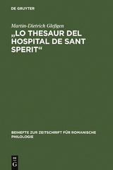 "Lo Thesaur del Hospital de Sant Sperit" - Martin-Dietrich Gleßgen