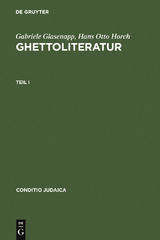 Ghettoliteratur - Gabriele Glasenapp, Hans Otto Horch