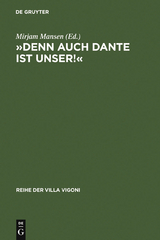 »Denn auch Dante ist unser!« - Mirjam Mansen