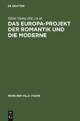 Das Europa-Projekt der Romantik und die Moderne - 