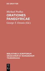 Orationes panegyricae - Michael Psellus