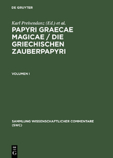 Papyri Graecae magicae / Die griechischen Zauberpapyri. Band I - 