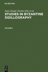 Studies in Byzantine Sigillography. Volume 8 - 