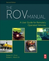 The ROV Manual - Christ, Robert D; Wernli Sr, Robert L.