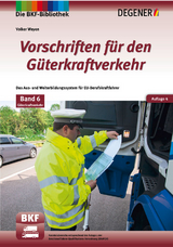 Vorschriften für den Güterkraftverkehr - Volker Weyen