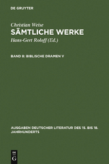 Biblische Dramen V - Christian Weise