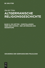 Die Götter – Vorstellungen über den Kosmos – Der Untergang des Heidentums - Jan de Vries