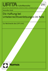 Die Haftung bei Urheberrechtsverletzungen im Netz - Veronika Heid