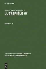 Lustspiele III. Erster Teil - Christian Weise