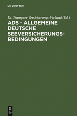 ADS - Allgemeine Deutsche Seeversicherungs-Bedingungen - 