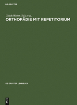 Orthopädie mit Repetitorium - 