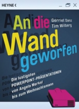 An die Wand geworfen - Gerriet Danz, Tim Wilberg