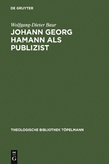 Johann Georg Hamann als Publizist - Wolfgang-Dieter Baur