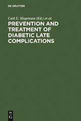 Prevention and Treatment of Diabetic Late Complications - 