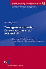 Zweckgesellschaften im Konzernabschluss nach HGB und IFRS - Mana Mojadadr