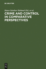 Crime and Control in Comparative Perspectives - 