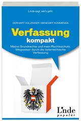 Verfassung kompakt - Gerhart Holzinger, Benedikt Kommenda