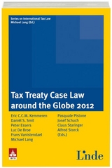 Tax Treaty Case Law around the Globe 2012 - 