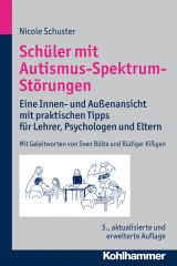 Schüler mit Autismus-Spektrum-Störungen - Schuster, Nicole